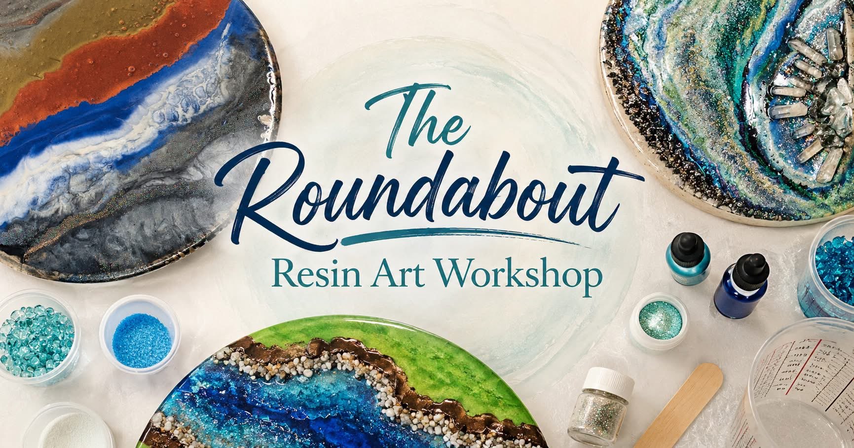 The Roundabout Resin Art Workshop